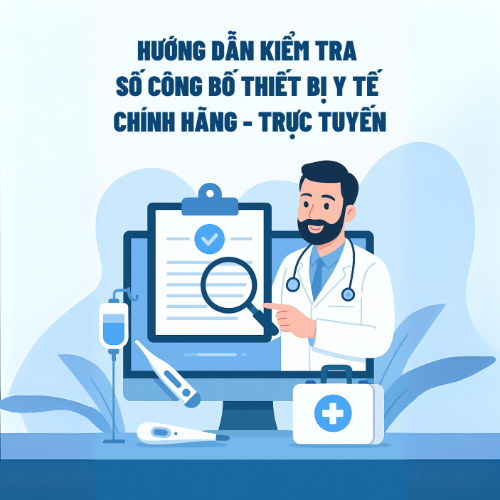 Picture for blog post CÁCH KIỂM TRA GIẤY PHÉP LƯU HÀNH THIẾT BỊ Y TẾ CHÍNH HÃNG TRỰC TUYẾN 